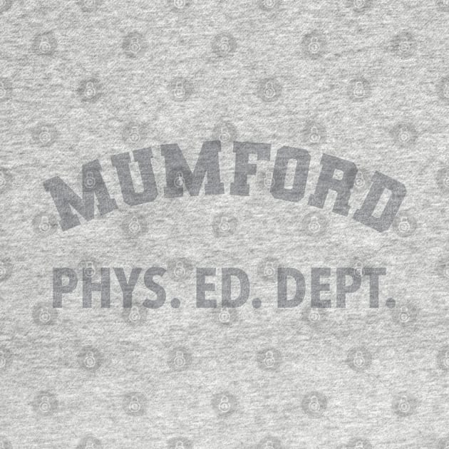 Mumford Phys Ed Dept by darklordpug